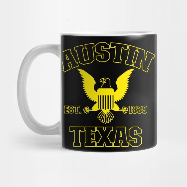 Austin Texas Austin TX by TeeLogic